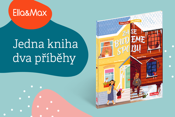 Zase budeme spolu – dvě knihy uvnitř jedné