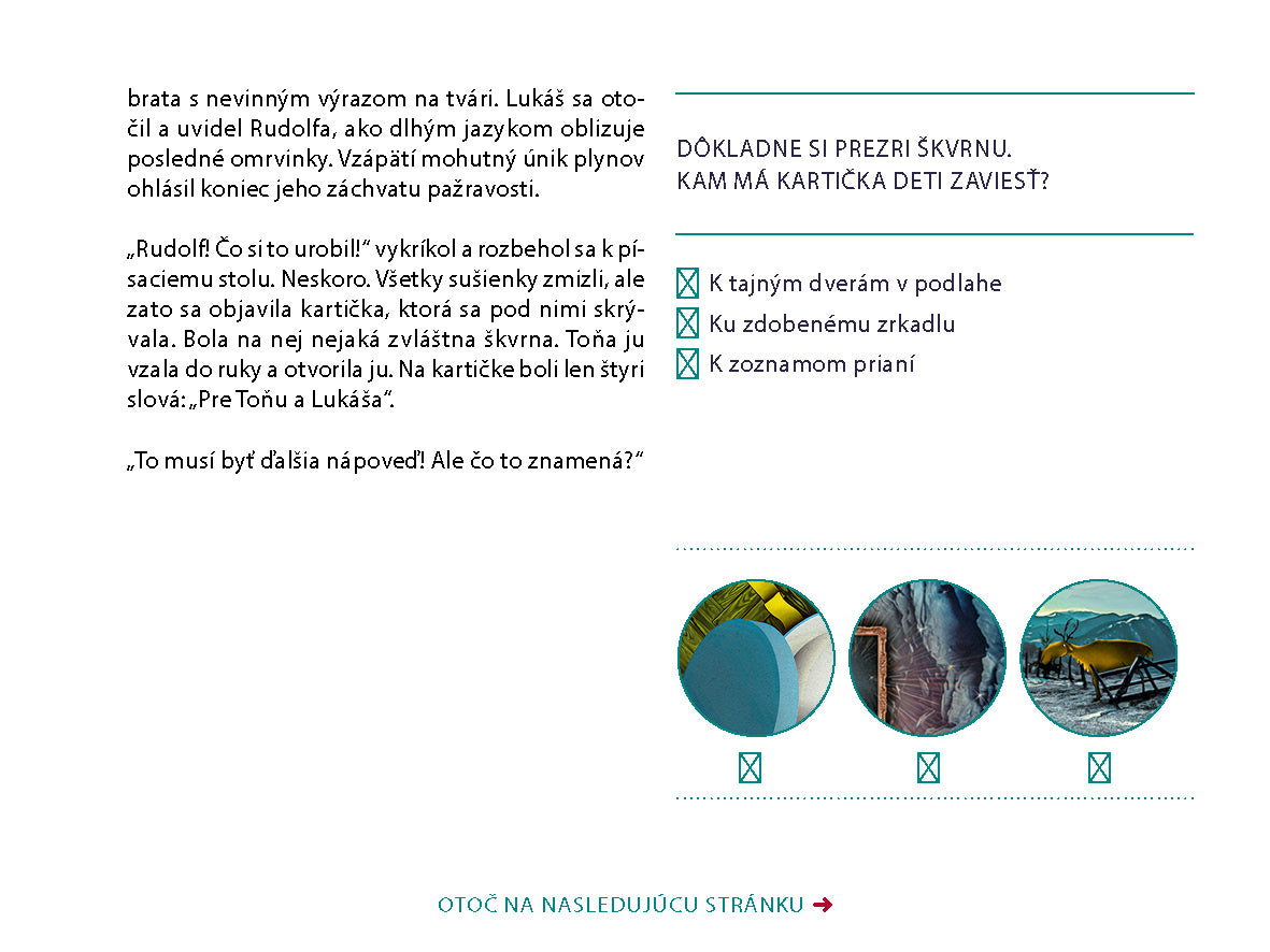 ÚNIKOVKA – TRI ZÁHADNÉ DARČEKY