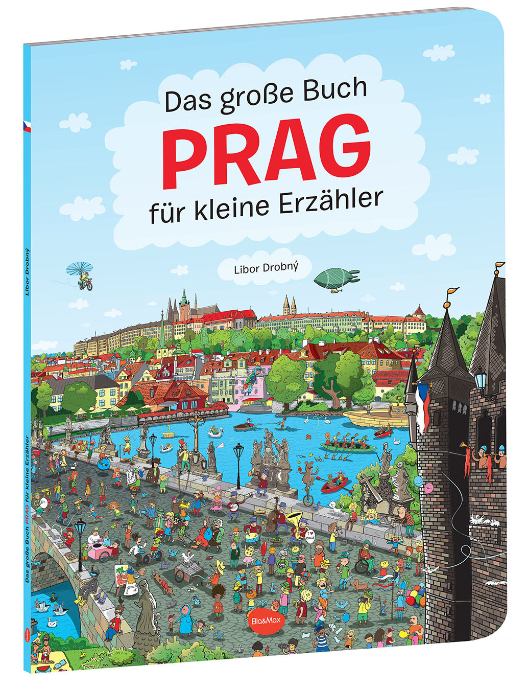 Das grosse Buch PRAG für kleine Erzaehler
