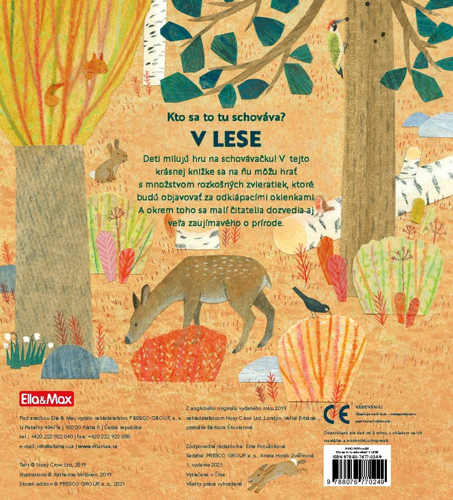 Kto sa to tu schováva? V LESE  – Knižka s odklápacími okienkami