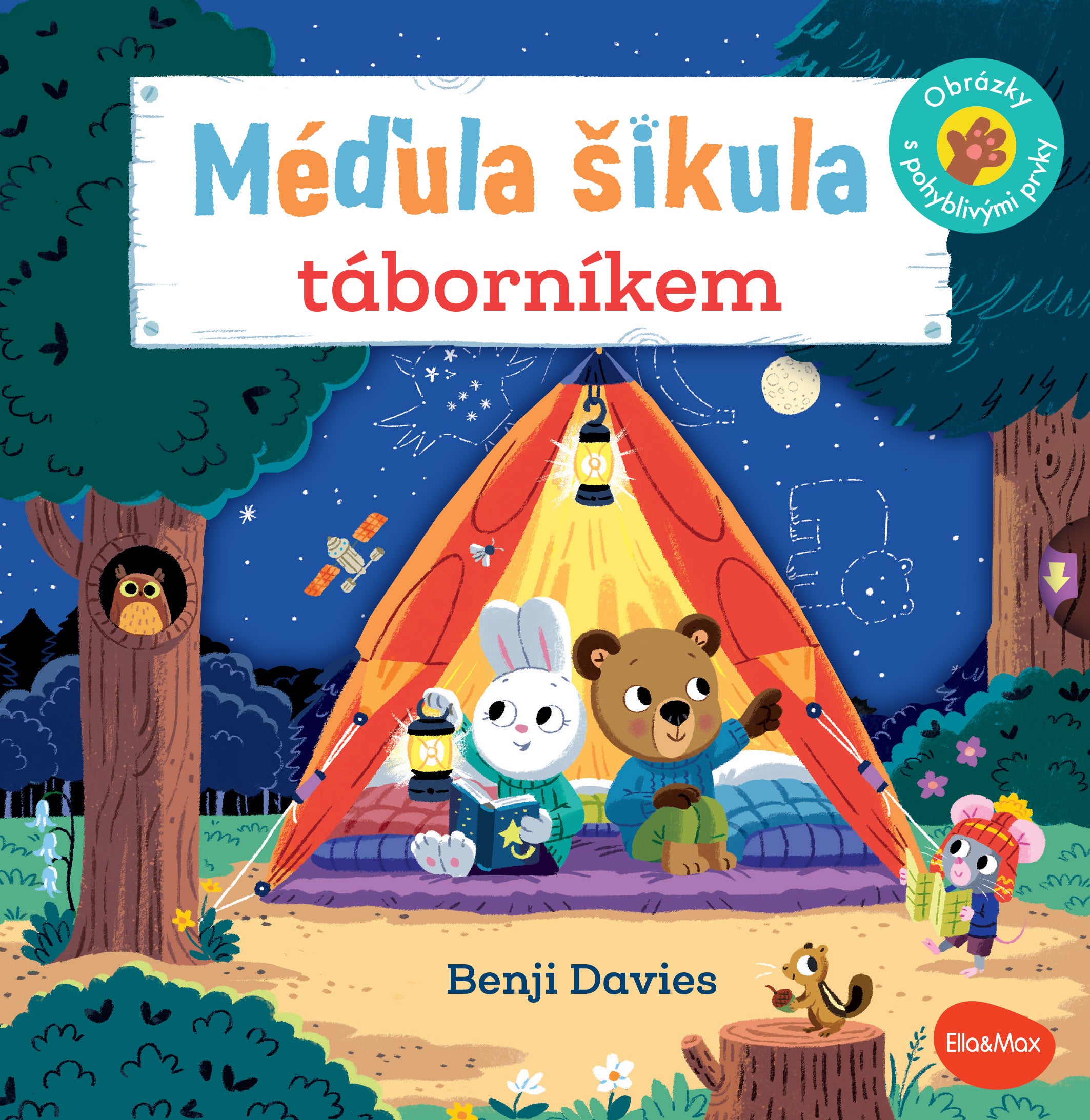 MÉĎULA ŠIKULA TÁBORNÍKEM – Obrázky s pohyblivými prvky