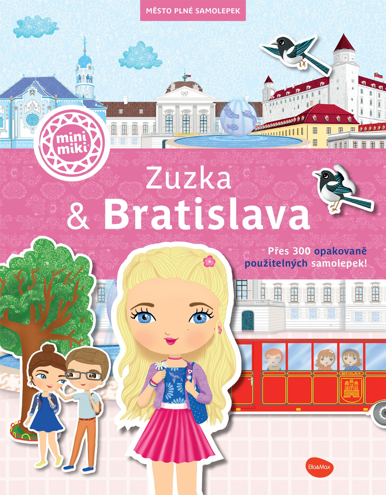 ZUZKA & BRATISLAVA – Město plné samolepek