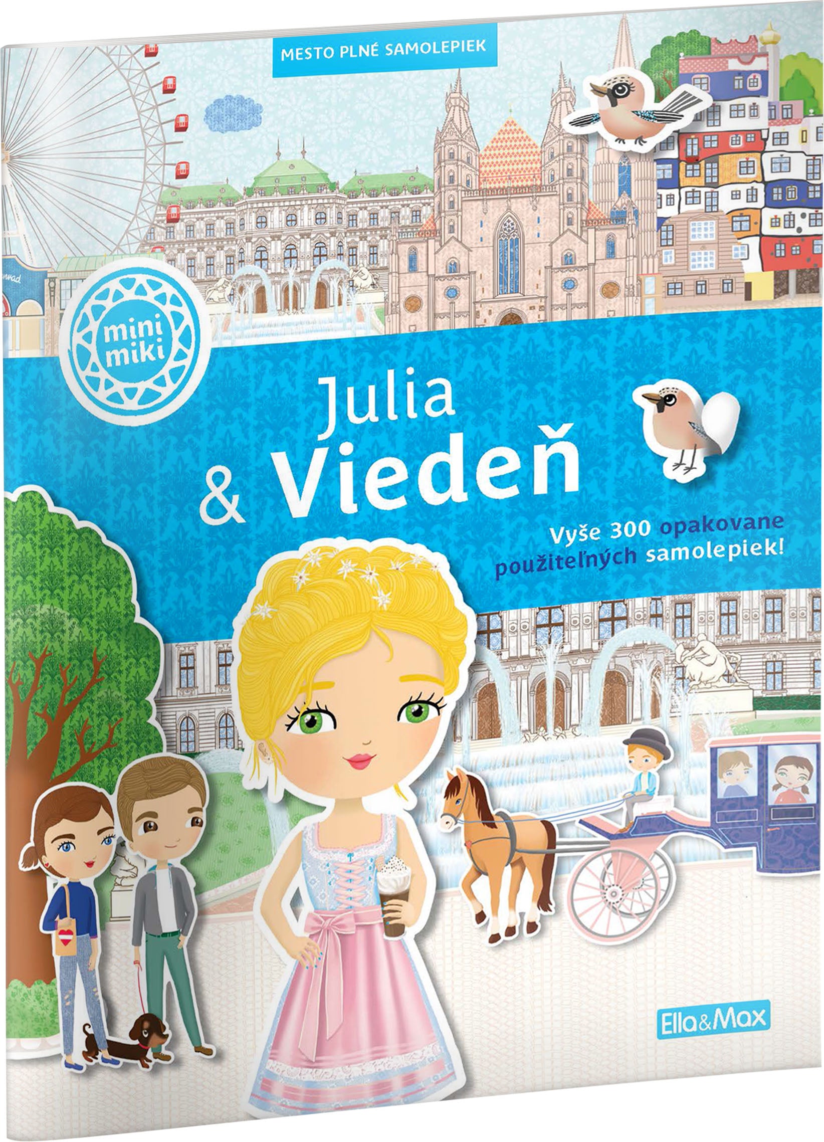 JULIA & VIEDEŇ – Mesto plné samolepiek