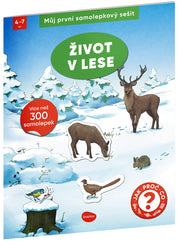 Můj první samolepkový sešit – ŽIVOT V LESE