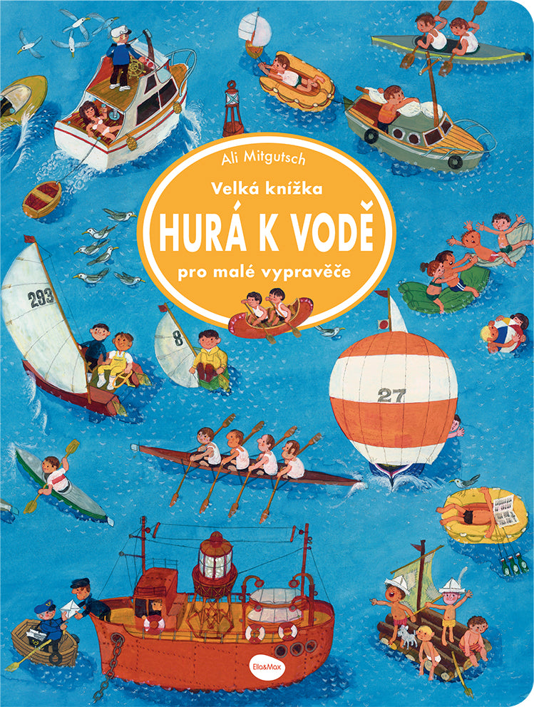 Velká knížka HURÁ K VODĚ pro malé vypravěče