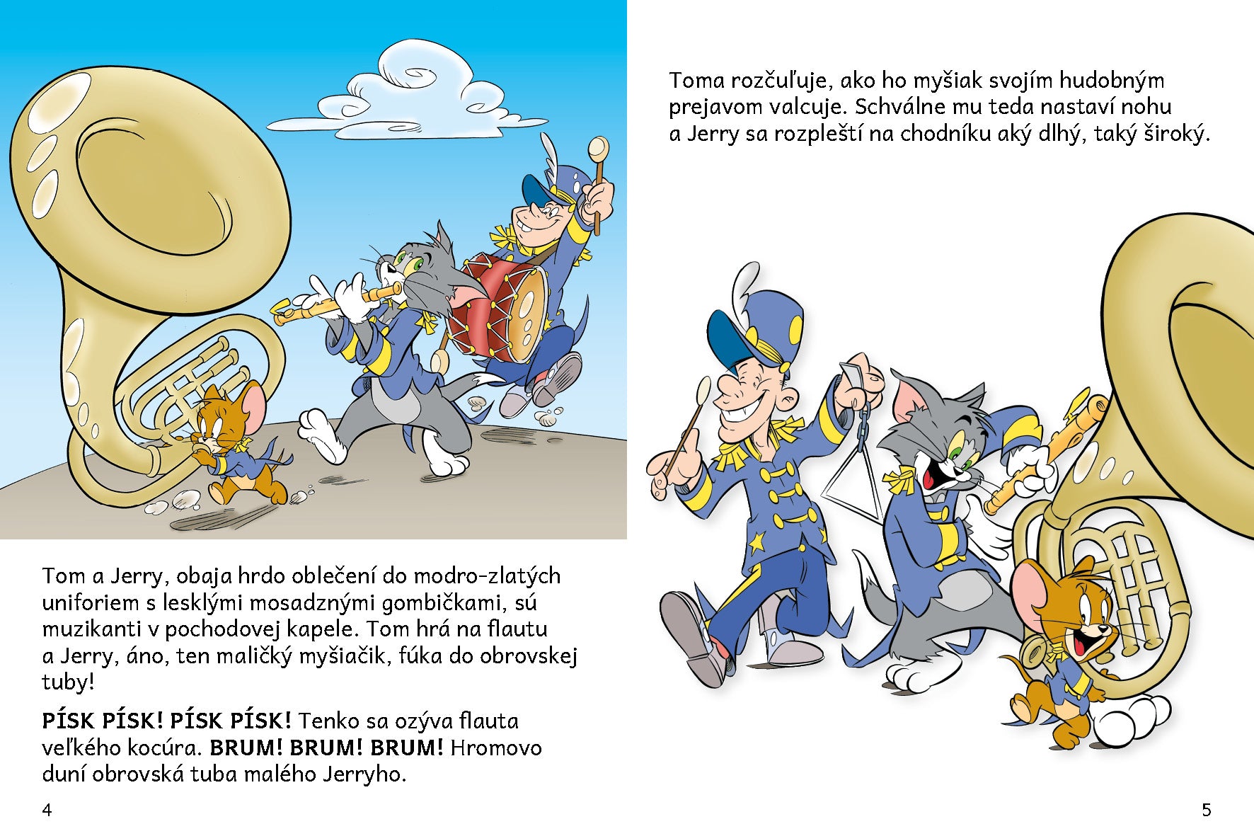PREŠIBANÍ MUZIKANTI – Tom a Jerry v obrázkovom príbehu
