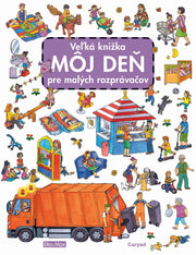 Veľká knižka MÔJ DEŇ pre malých rozprávačov