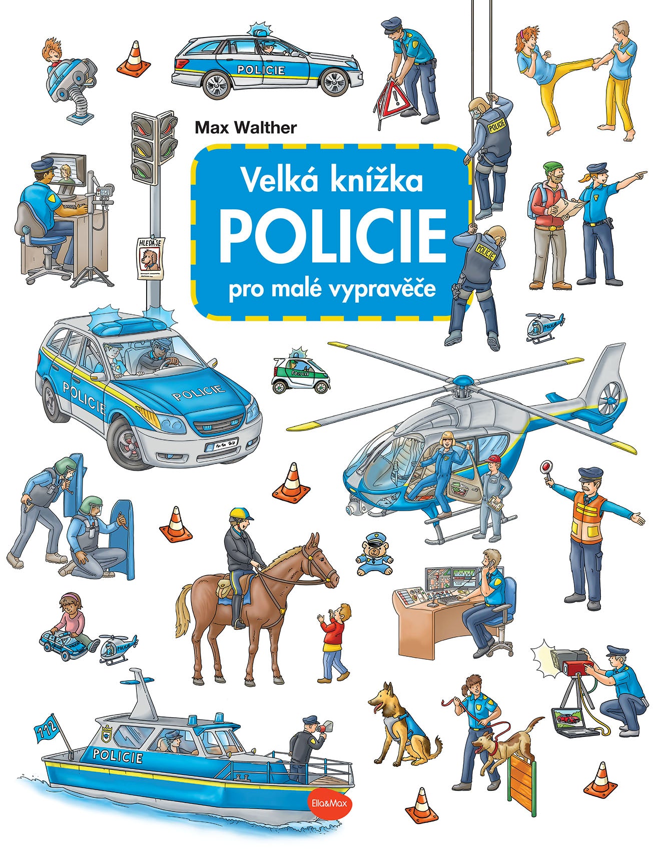 Velká knížka POLICIE pro malé vypravěče